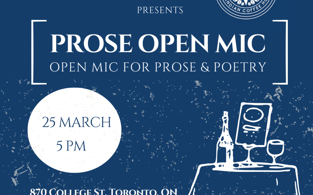 Prose Open Mic II (presented by The Irony Club and Mayil Coffee | 25 March 5 pm)